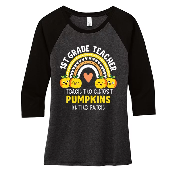 I Teach The Cutest Pumpkins In The Patch 1st Grade Teacher Women's Tri-Blend 3/4-Sleeve Raglan Shirt