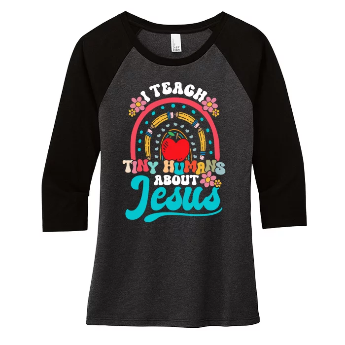 I Teach Tiny Humans About Jesus Christian Teacher Groovy Women's Tri-Blend 3/4-Sleeve Raglan Shirt