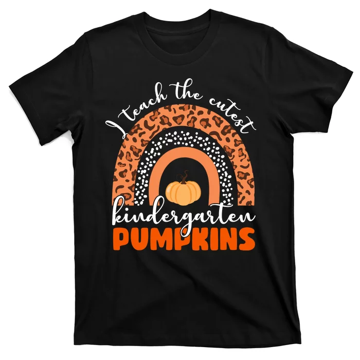 I Teach The Cutest Kindergarten Pumpkins T-Shirt