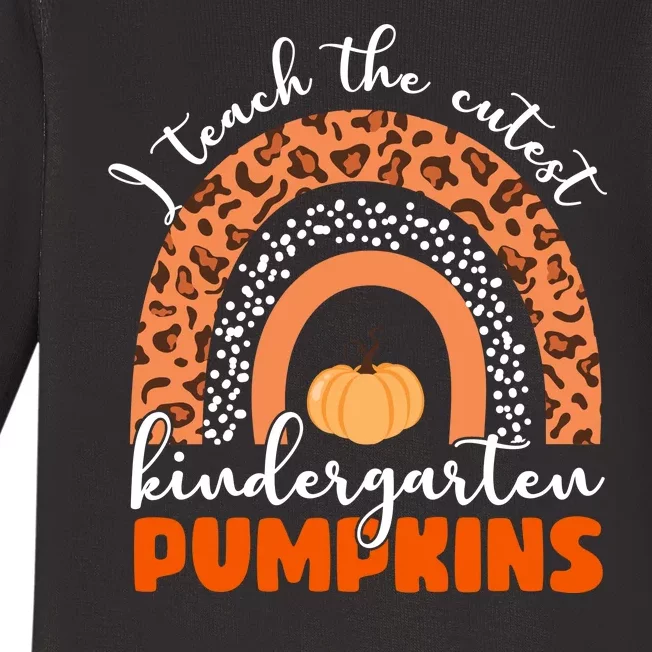 I Teach The Cutest Kindergarten Pumpkins Baby Long Sleeve Bodysuit