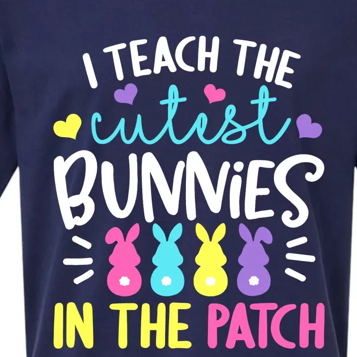 I Teach The Cutest Bunnies In The Patch Easter Teacher Cute Sueded Cloud Jersey T-Shirt