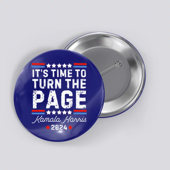 ItS Time To Turn The Page Kamala Harris 2024 President Vote Button