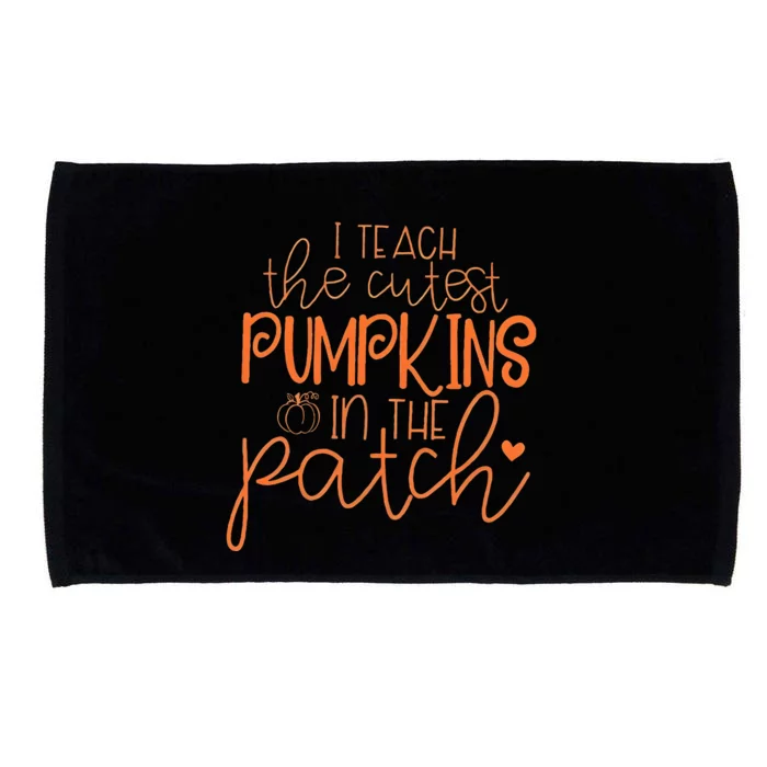 I Teach The Cutest Pumpkins In The Patch Teacher Halloween Microfiber Hand Towel