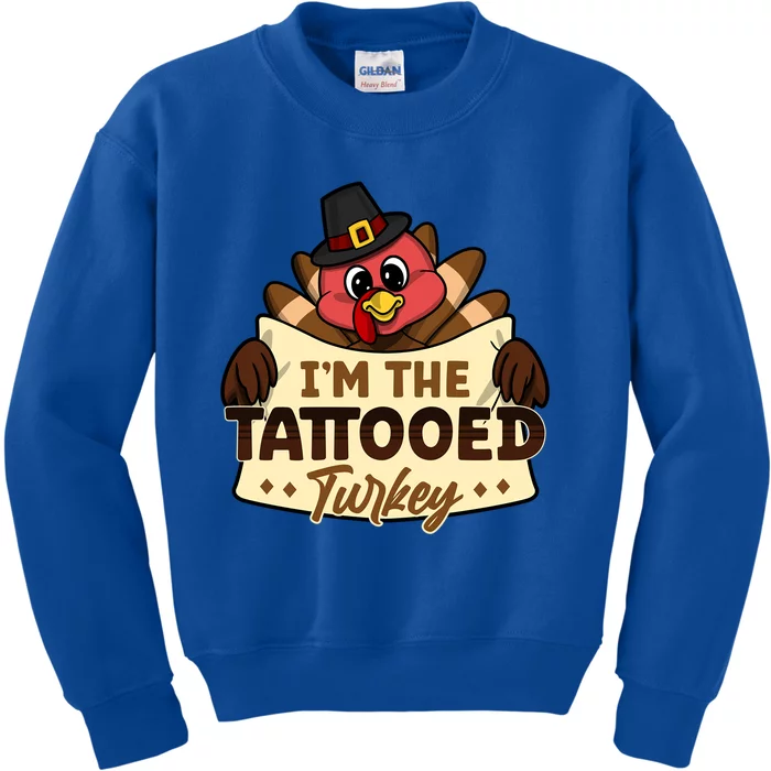 Im The Tattooed Turkey Family Matching Thanksgiving Funny Gift Kids Sweatshirt