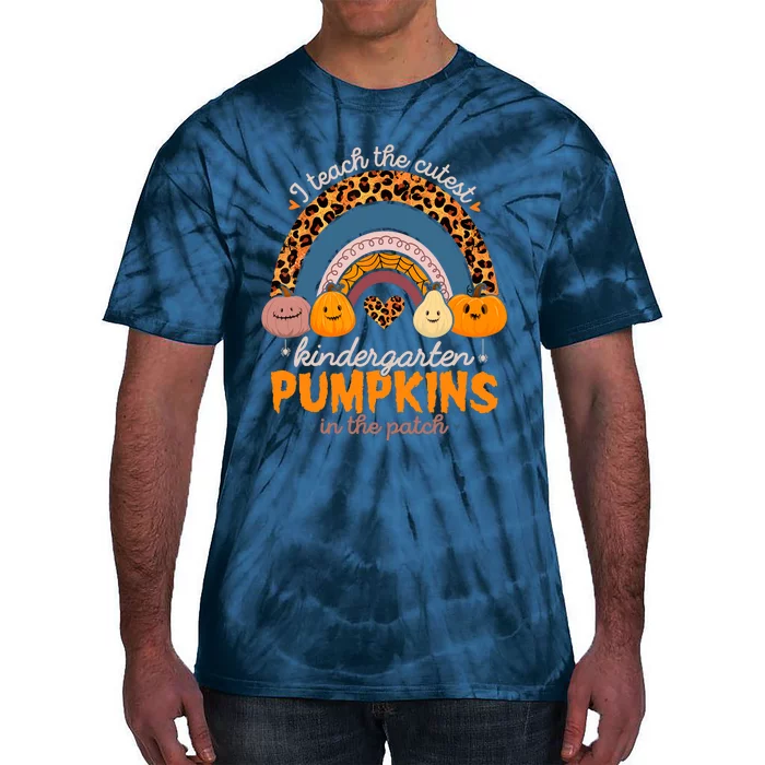 I Teach The Cutest Pumpkins Halloween Kindergarten Teacher Tie-Dye T-Shirt