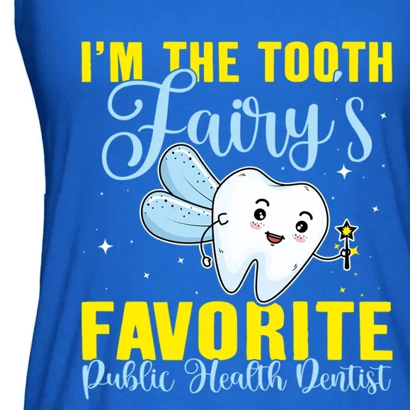 Im The Tooth Fairys Favorite Public Health Dentist Gift Ladies Essential Flowy Tank