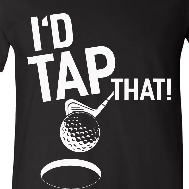 I'd Tap That Golf Funny disc golf player V-Neck T-Shirt