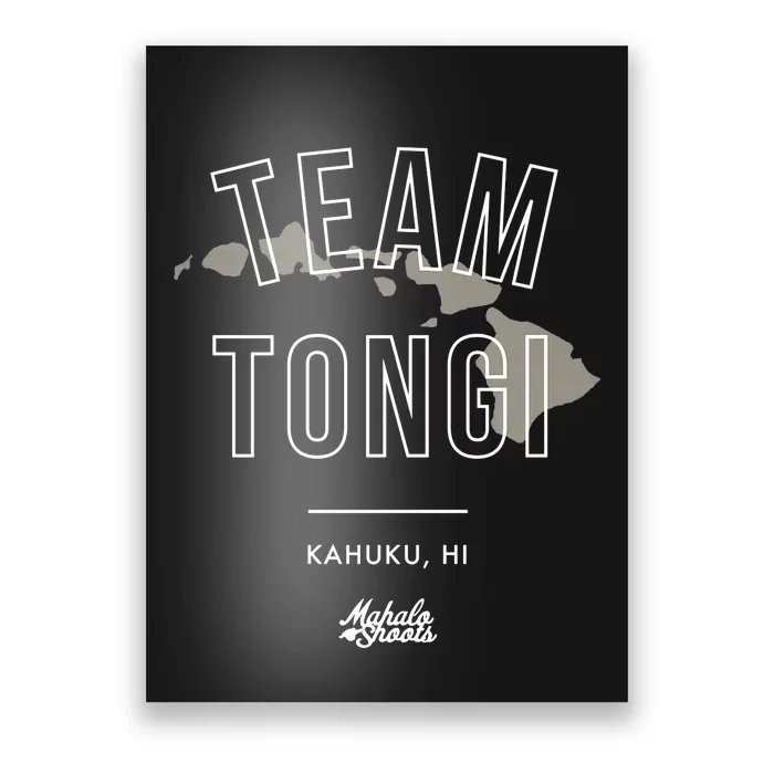 Iam Tongi Team Tongi Kahuku Hi Poster