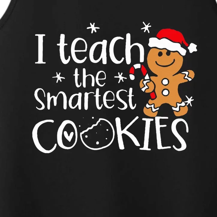 I Teach The Smartest Cookies Christmas Gingerbread Performance Tank