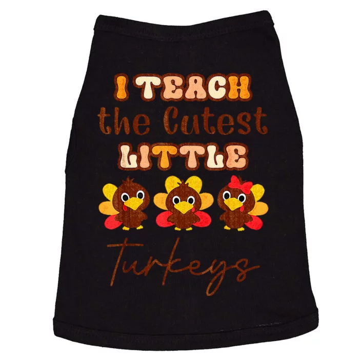 I Teach The Cutest Little Turkeys Teacher Thanksgiving Doggie Tank