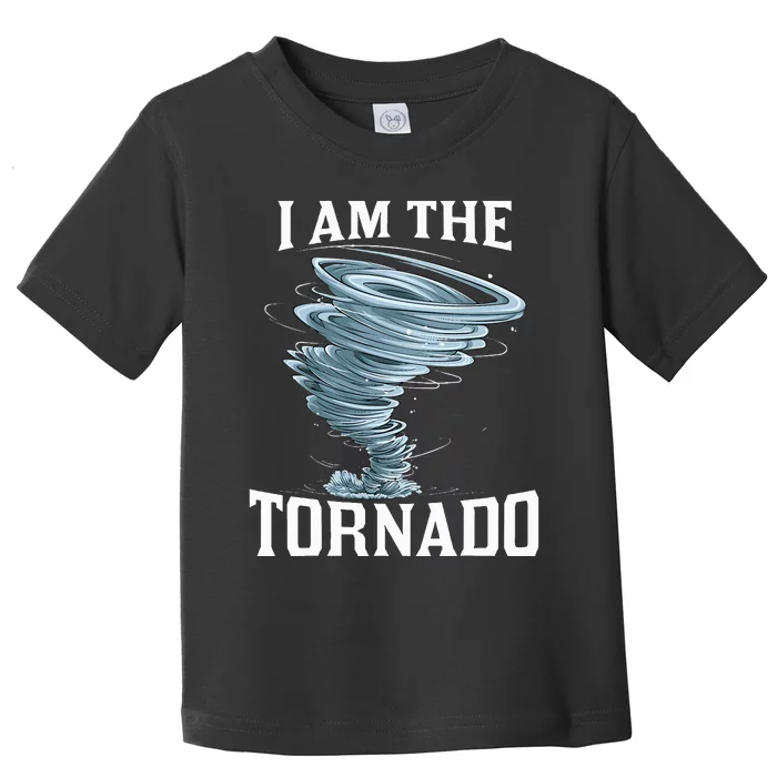 IM The Tornado Storm Twister Meteorologist Toddler T-Shirt