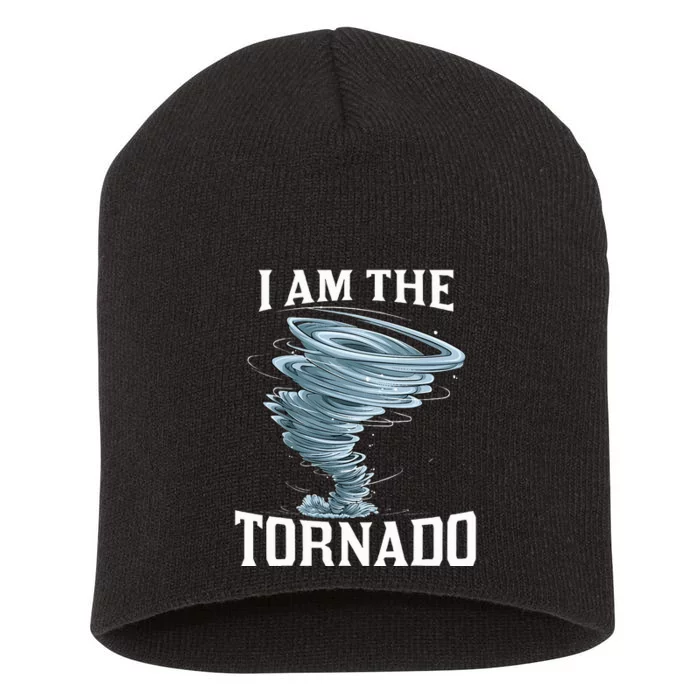 IM The Tornado Storm Twister Meteorologist Short Acrylic Beanie