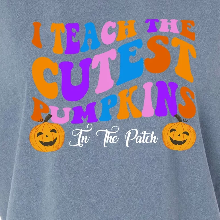 I Teach The Cutest Pumpkins In The Patch Halloween Teacher Garment-Dyed Women's Muscle Tee