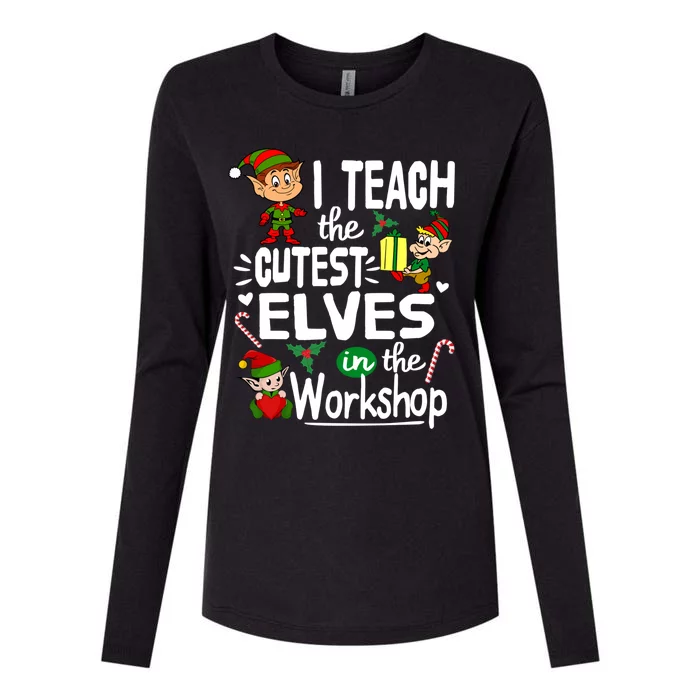 I Teach The Cutest In The Workshop Christmas Funny Gift Womens Cotton Relaxed Long Sleeve T-Shirt