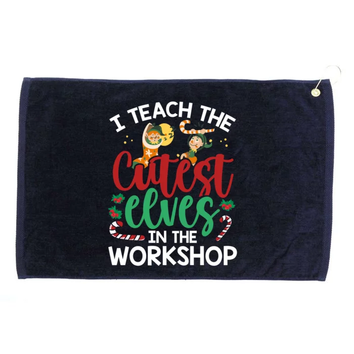 I Teach The Cutest In The Workshop Christmas Teacher Cute Gift Grommeted Golf Towel