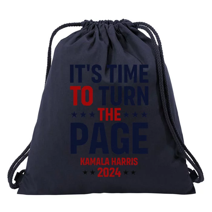 ItS Time To Turn The Page Kamala Harris For President 2024 Drawstring Bag