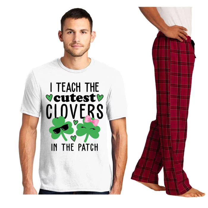 I Teach The Cutest Clovers In The Patch St Patrick's Day Teacher Pajama Set