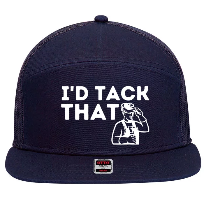 Id Tack That Metal Worker Welding & Welder 7 Panel Mesh Trucker Snapback Hat