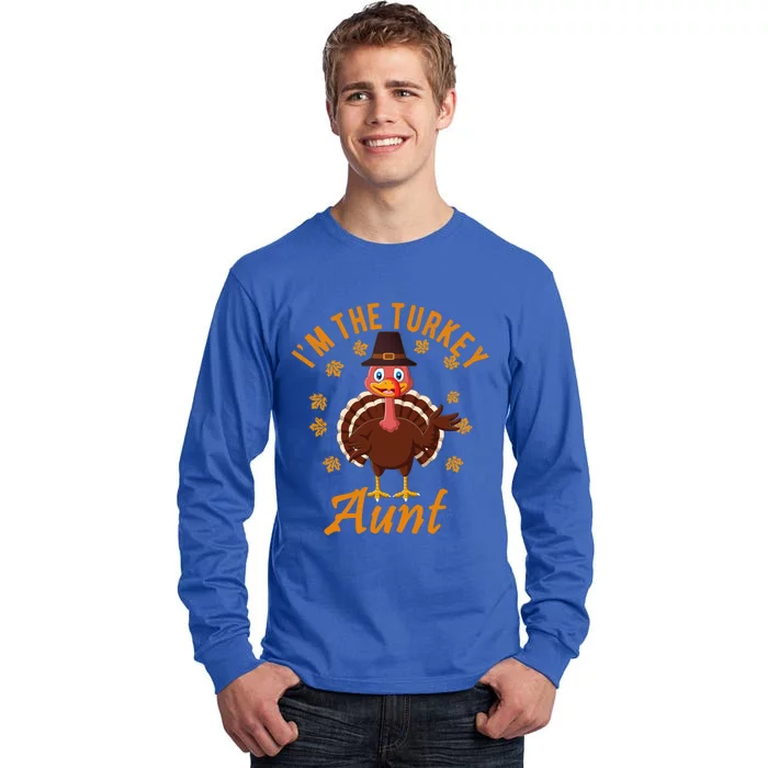 Im The Turkey Aunt Cute Thanksgiving Matching Family Turkey Gift Tall Long Sleeve T-Shirt