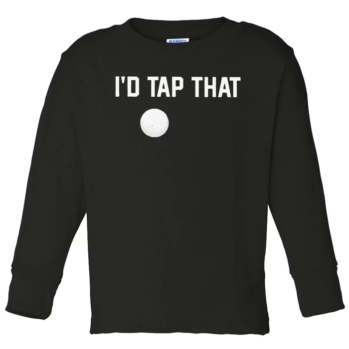 ID Tap That Funny Golf Toddler Long Sleeve Shirt