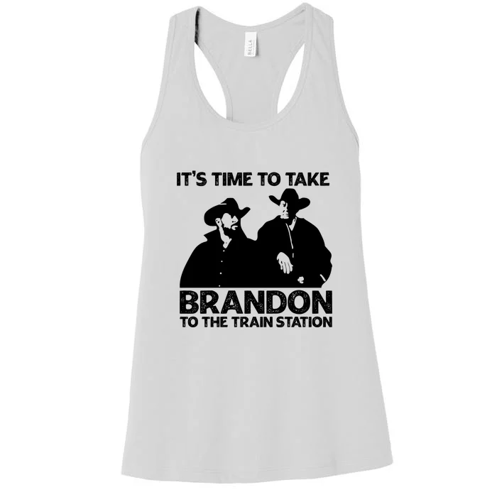 Its Time To Take Brandon To The Train Station Women's Racerback Tank