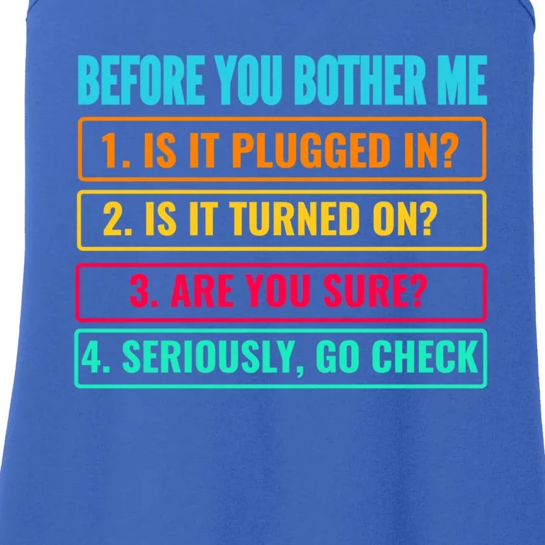 Information Technology Tech Technical Support Funny Saying Gift Ladies Essential Tank