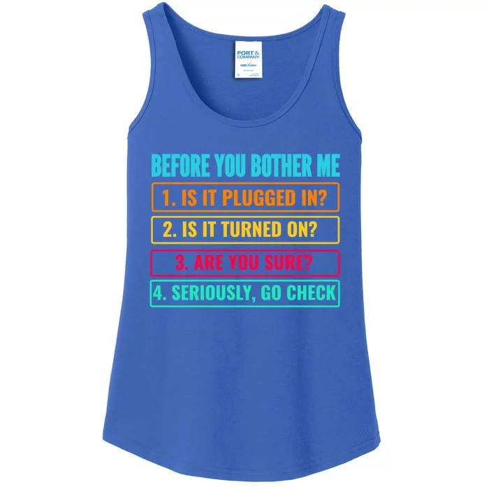 Information Technology Tech Technical Support Funny Saying Gift Ladies Essential Tank