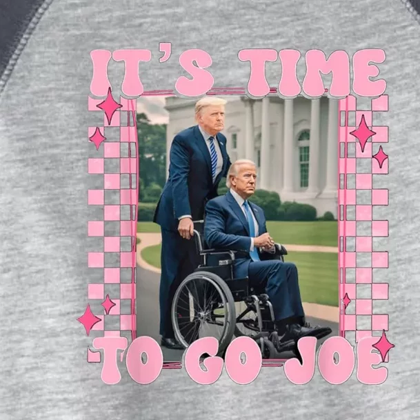 Its Time To Go Joe Funny Trump 2024 Toddler Fine Jersey T-Shirt