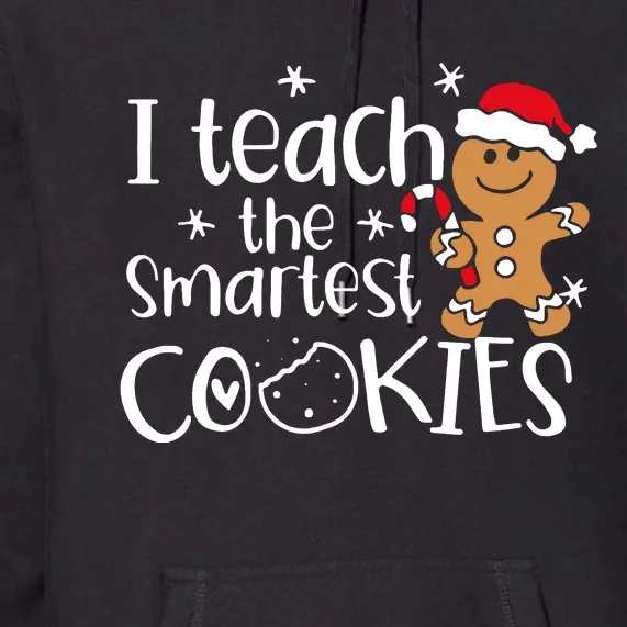 I Teach The Smartest Cookies Christmas Gingerbread Santa Hat Premium Hoodie