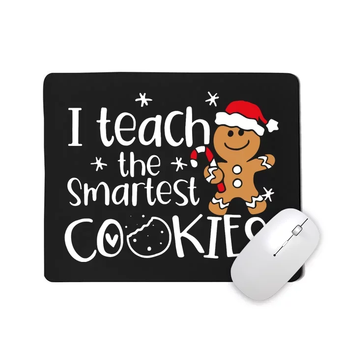 I Teach The Smartest Cookies Christmas Gingerbread Santa Hat Mousepad