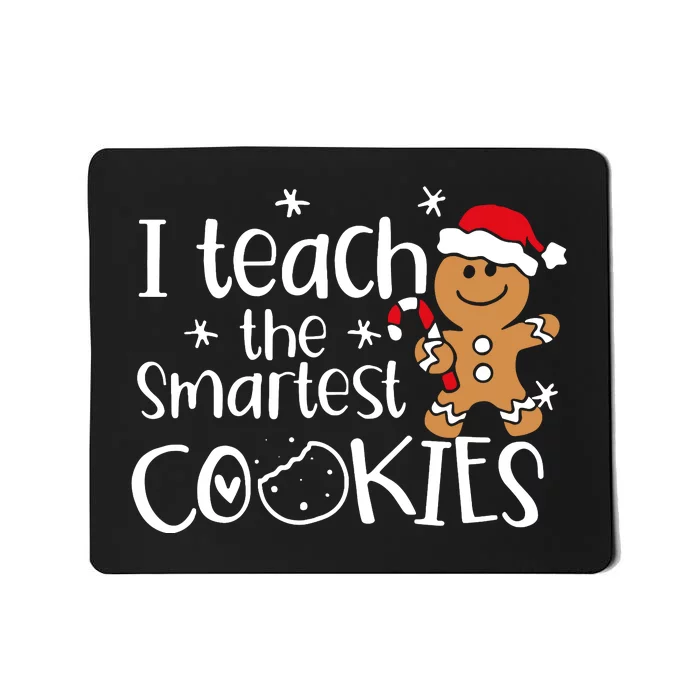 I Teach The Smartest Cookies Christmas Gingerbread Santa Hat Mousepad