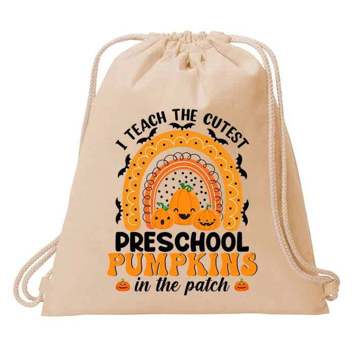 I Teach The Cutest Pumpkins Preschool Teacher Rainbow Gift Drawstring Bag