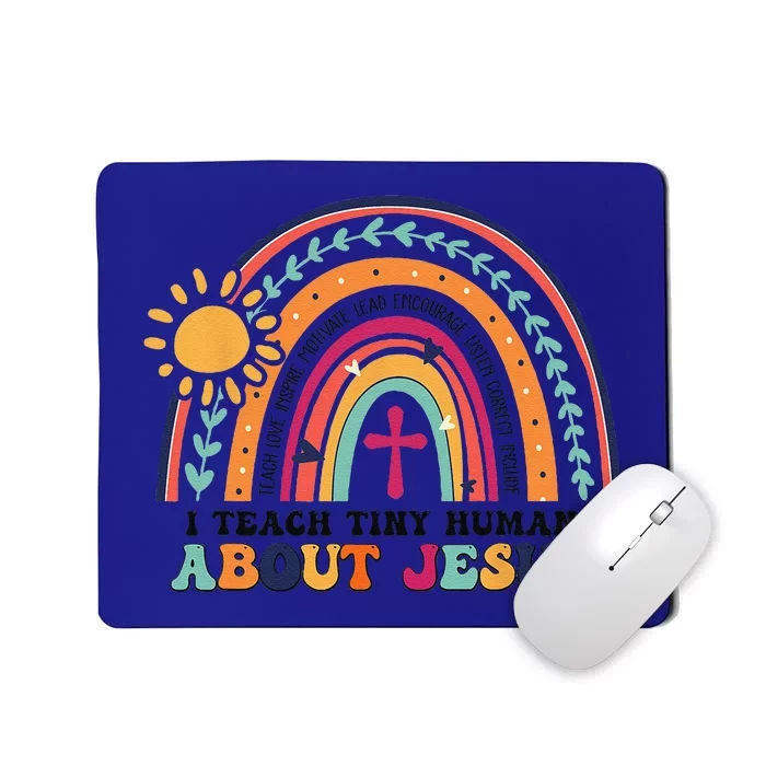 I Teach Tiny Human About Jesus Christian Teacher Mousepad