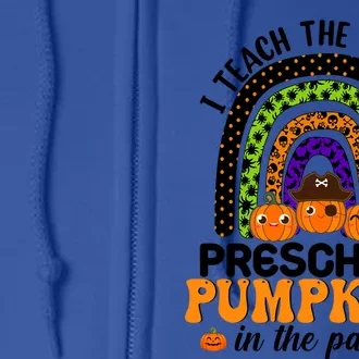 I Teach The Cutest Pumpkins Halloween Preschool Teacher Gift Full Zip Hoodie