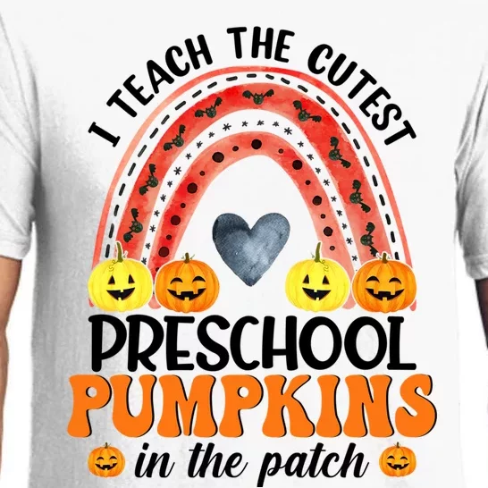 I Teach The Cutest Pumpkins Preschool Rainbow Teacher Funny Gift Pajama Set