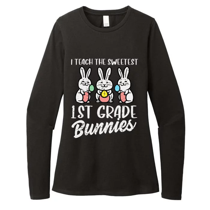 I Teach The Sweetest 1st Gade Bunnies Cute Easter Teacher Womens CVC Long Sleeve Shirt