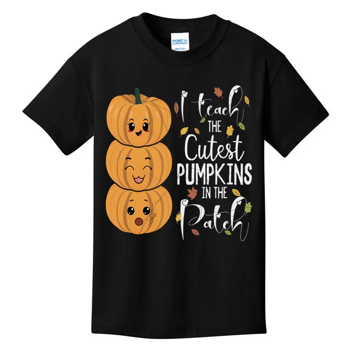 I Teach The Cutest Pumpkins In The Patch Rainbow Girls Boys Kids T-Shirt