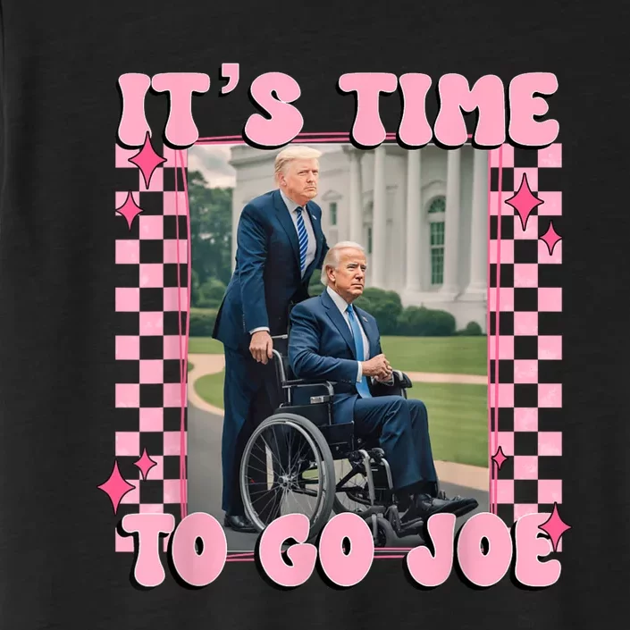 ItS Time To Go Joe Funny Trump 2024 ChromaSoft Performance T-Shirt