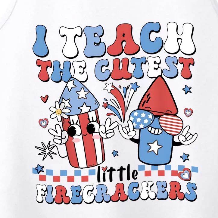 I Teach The Cutest Little Firecrackers Performance Tank