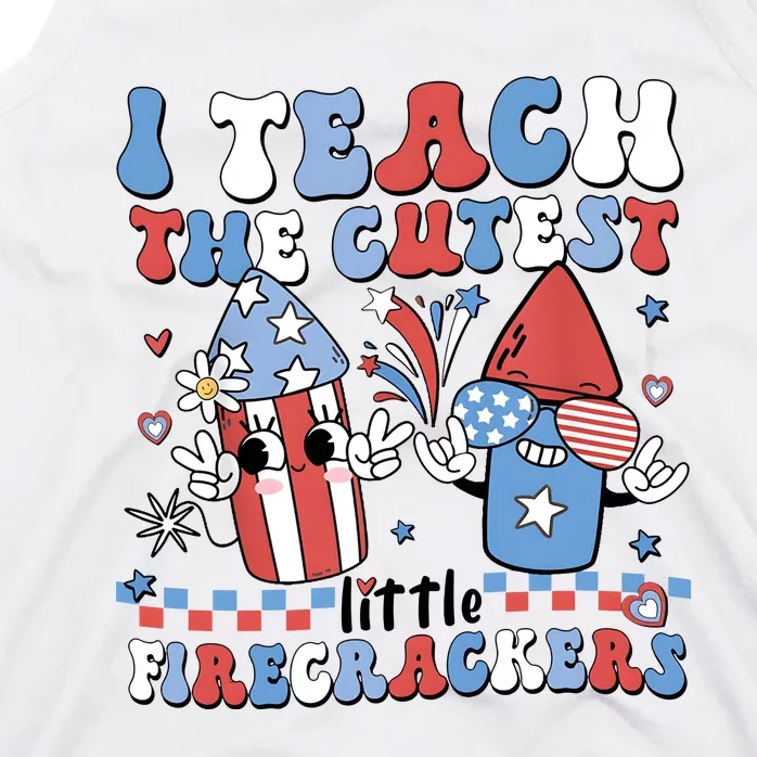 I Teach The Cutest Little Firecrackers Tank Top