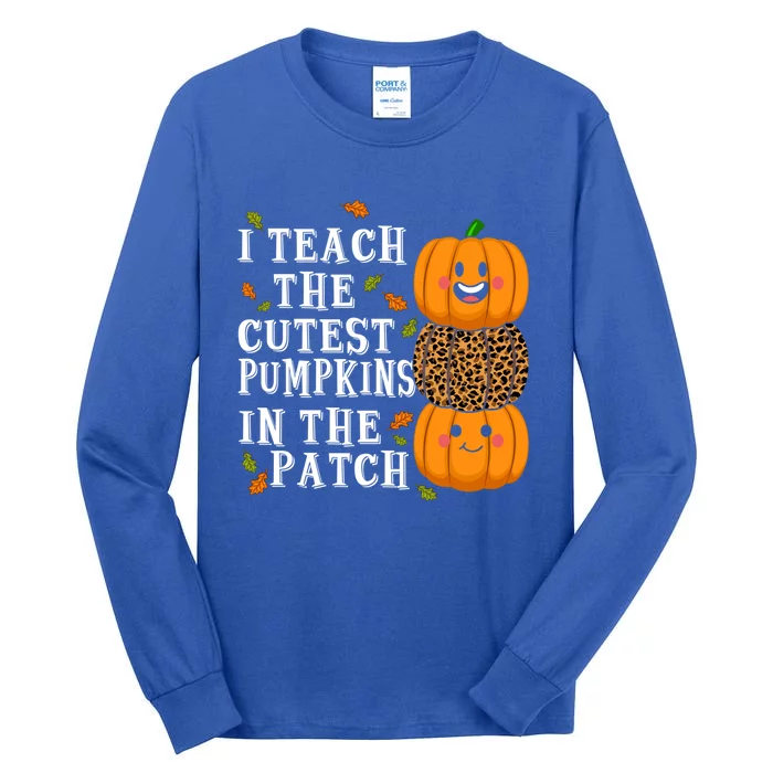 I Teach The Cutest Pumpkins In The Patch Leopard Halloween Gift Tall Long Sleeve T-Shirt