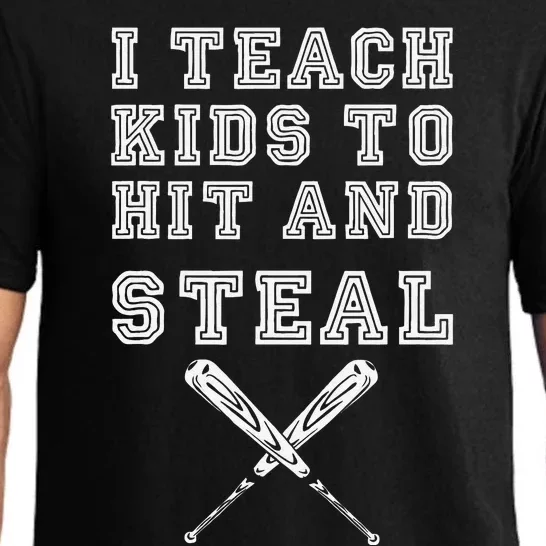 I Teach To Hit And Steal Baseball Coaches Gift Baseball Pajama Set