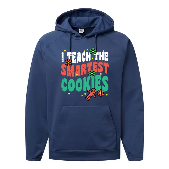 I Teach The Smartest Cookies Retro Christmas Xmas Teacher Performance Fleece Hoodie