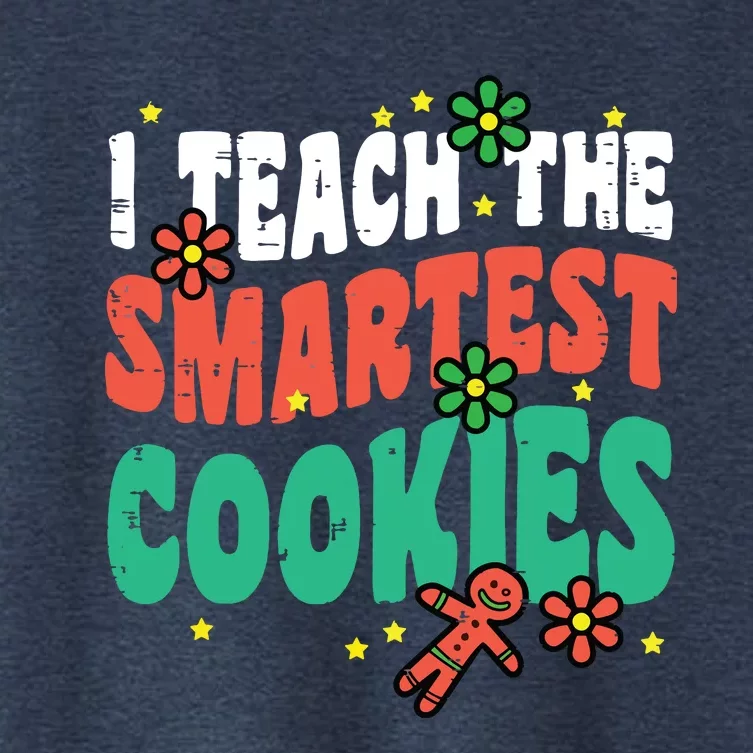 I Teach The Smartest Cookies Retro Christmas Xmas Teacher Women's Crop Top Tee