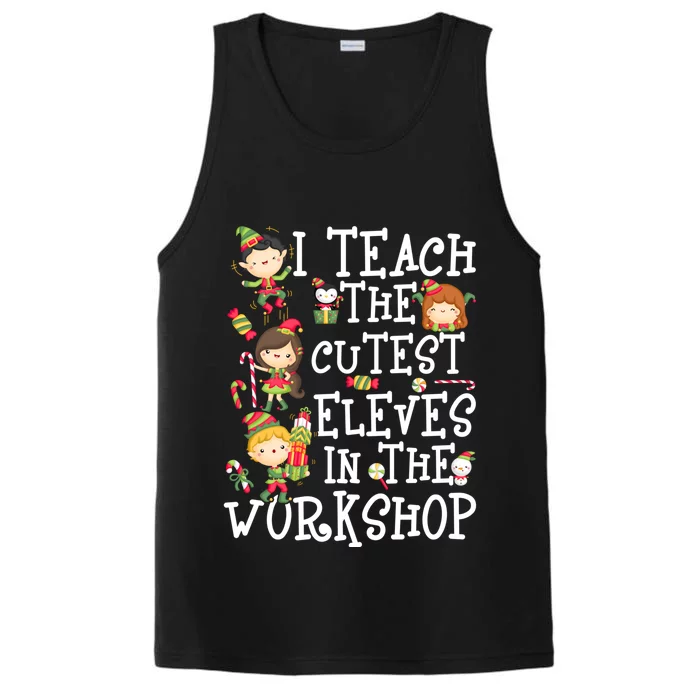 I Teach The Cutest In The Workshop Funny Gift Performance Tank