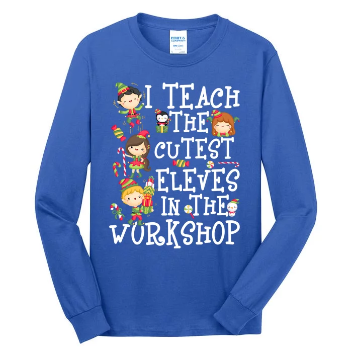 I Teach The Cutest In The Workshop Funny Gift Tall Long Sleeve T-Shirt