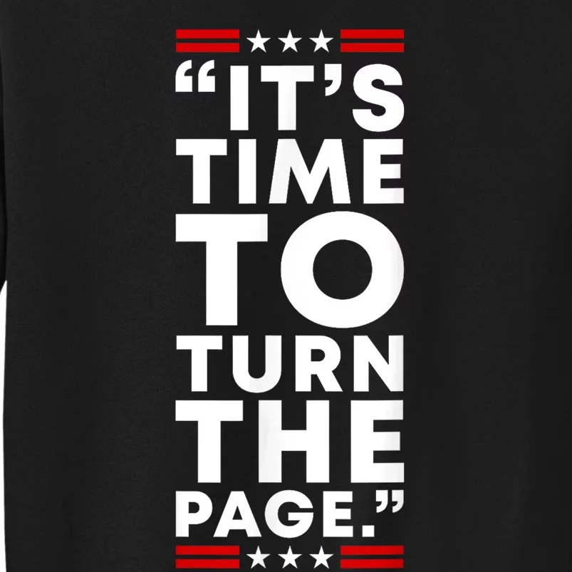 Its Time To Turn The Page Kamala For President Harris 2024 Sweatshirt