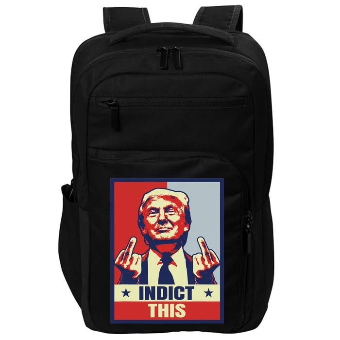 Indict This Trump 2024 Impact Tech Backpack