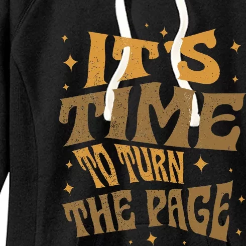 ItS Time To Turn Page Kamala Harris 2024 Women's Fleece Hoodie