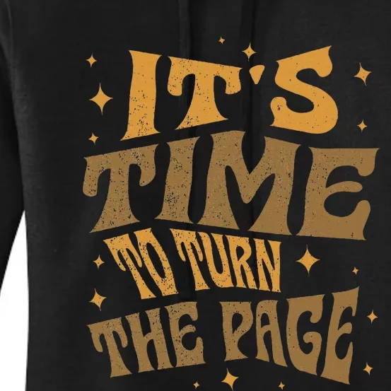 ItS Time To Turn Page Kamala Harris 2024 Women's Pullover Hoodie